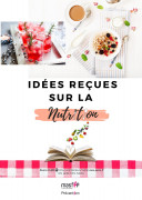 Idees recues sur la nutrition